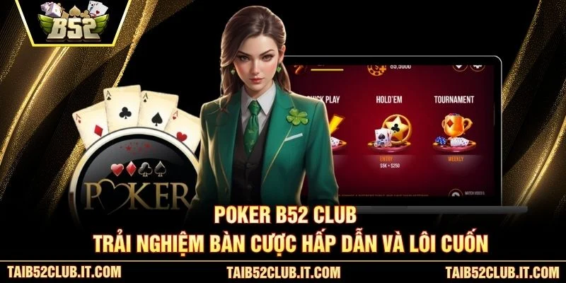 Poker B52 club